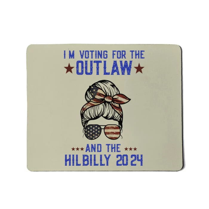 IM Voting For The Outlaw And The Hillbilly 2024 Mousepad