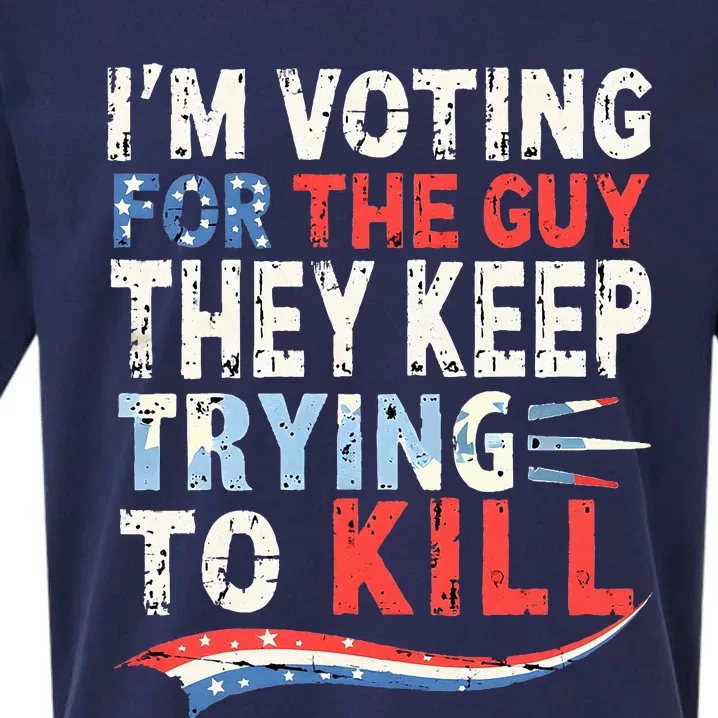 IM Voting For The Guy They Keep Trying To Kill 2024 Usa Sueded Cloud Jersey T-Shirt