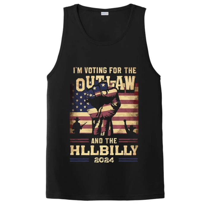 IM Voting For The Outlaw And The Hillbilly 2024 Performance Tank