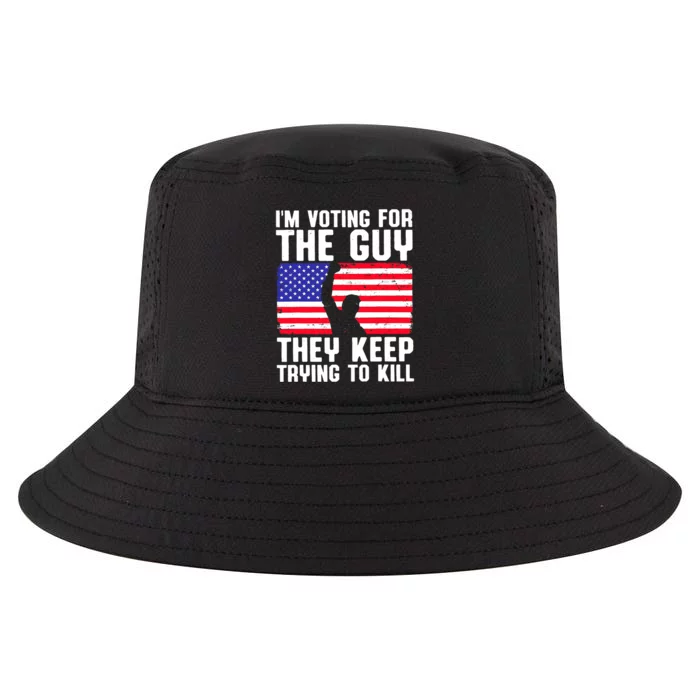 IM Voting For The Guy They Keep Trying To Kill Cool Comfort Performance Bucket Hat