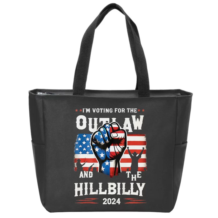 IM Voting For The Outlaw And The Hillbilly 2024 Zip Tote Bag