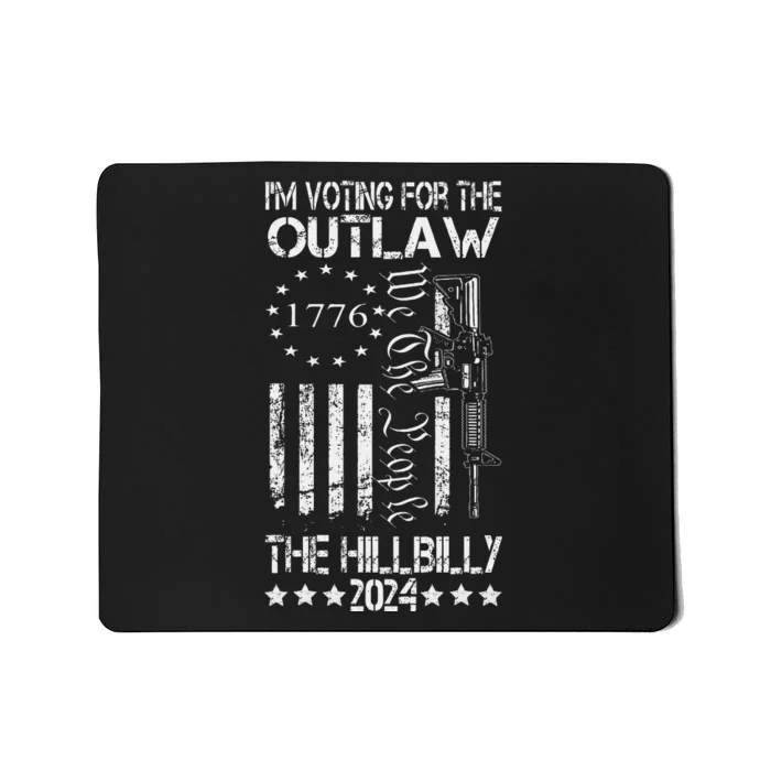 IM Voting For The Outlaw And The Hillbilly 2024 Pro 45 Mousepad