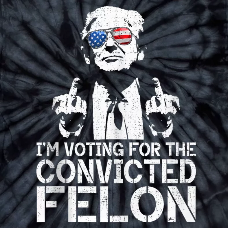 IM Voting For The Outlaw Wanted For President Funny Tie-Dye T-Shirt