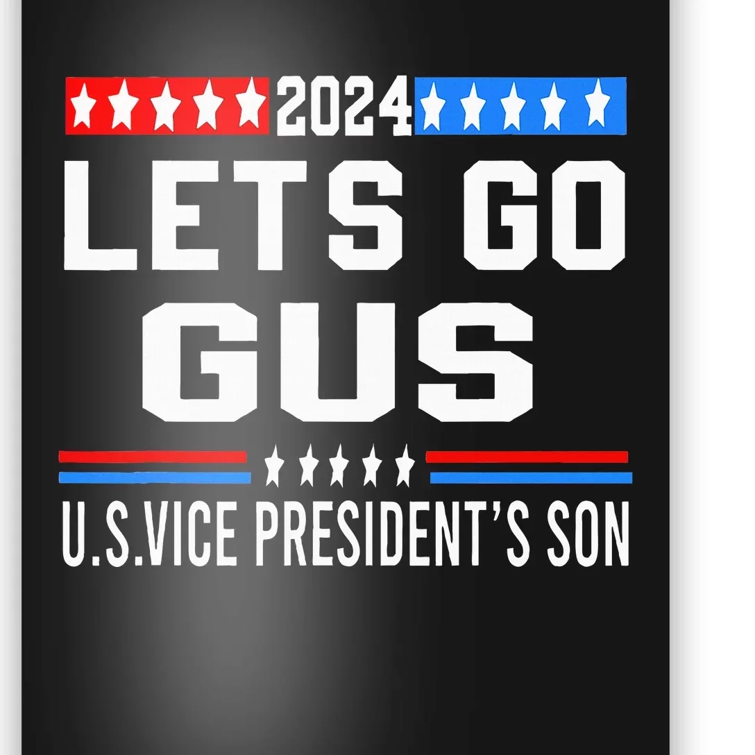 IM Voting For Gus Dad Poster