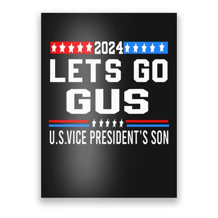 IM Voting For Gus Dad Poster