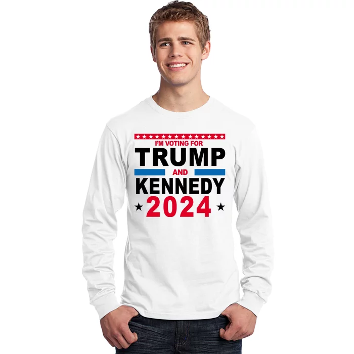 Im Voting For Trump And Kennedy 2024 Election Long Sleeve Shirt