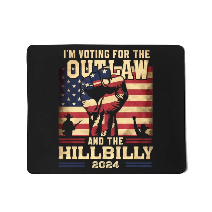 Im Voting For The Outlaw And The Hillbilly 2024 Trump Vance 2024 Us Flag Mousepad