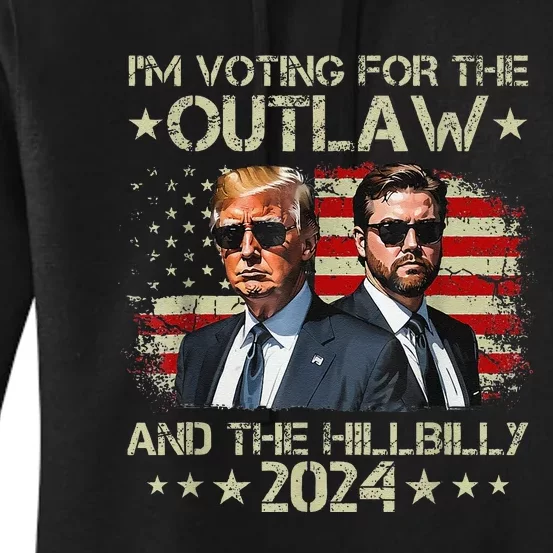 IM Voting For The Felon & The Hillbilly 2024 Pro Trump Meme Women's Pullover Hoodie