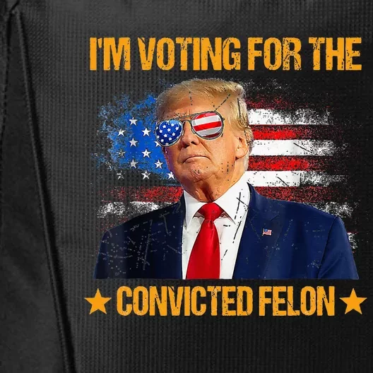 IM Voting For The Convicted Felon City Backpack