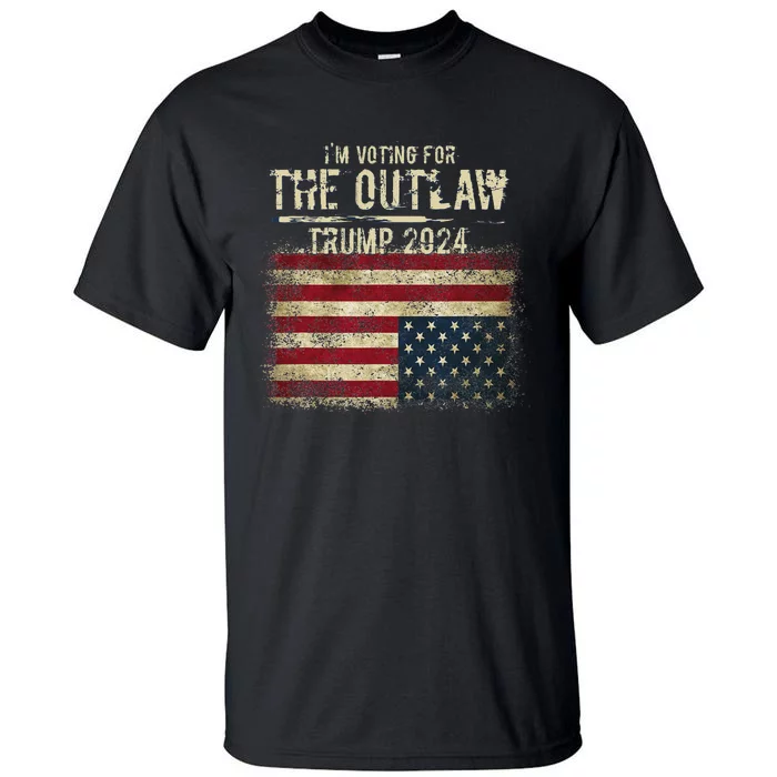 IM Voting For The Outlaw Trump 2024 Upside Down Flag Tall T-Shirt