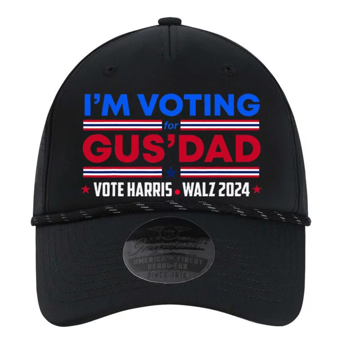 IM Voting For Gus Dad Vote Harris Walz 2024 Pres And Vice Performance The Dyno Cap