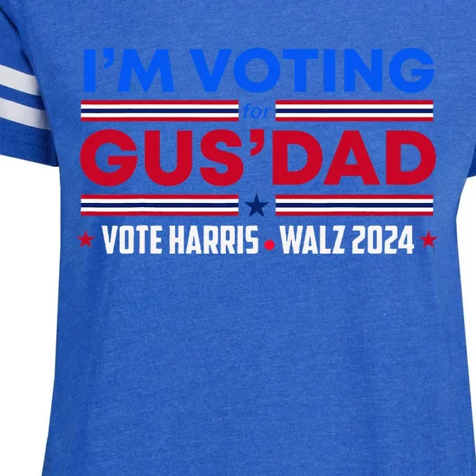 IM Voting For Gus Dad Vote Harris Walz 2024 Pres And Vice Enza Ladies Jersey Football T-Shirt