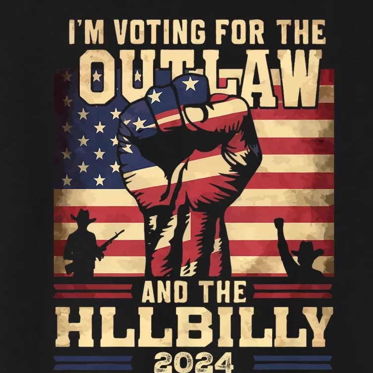 IM Voting For The Outlaw And The Hillbilly 2024 Women's Crop Top Tee