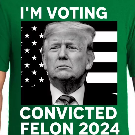 Im Voting For A Convicted Felon In November 2024 Pajama Set