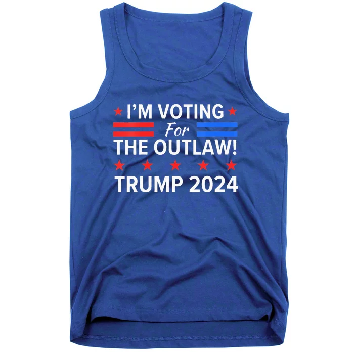 Im Voting For The Outlaw Funny Pro Trump 2024 Election Tank Top