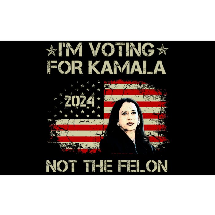 IM Voting For Kamala Harris 2024 Not The Felon Us Flag Bumper Sticker