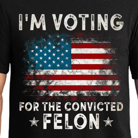 IM Voting For The Convicted Felon Funny Retro American Flag Pajama Set