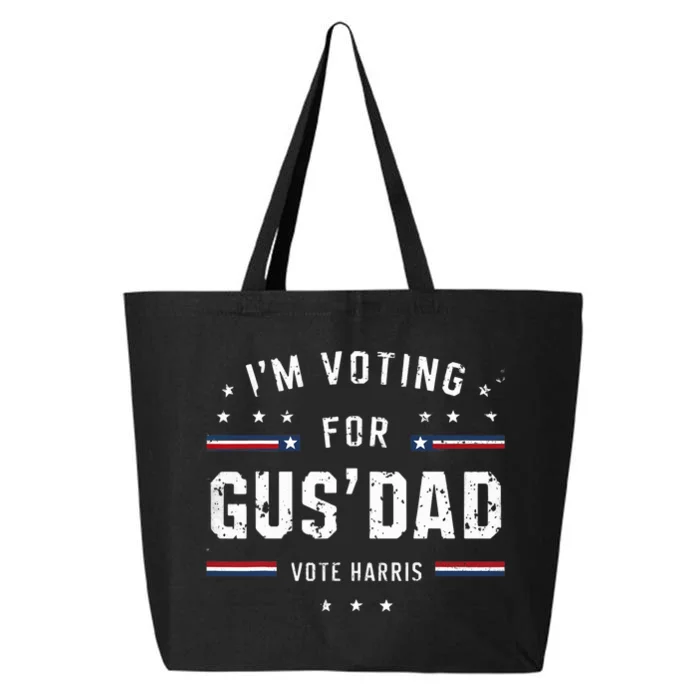 Im Voting For Gus Dad Harris Walz 2024 25L Jumbo Tote