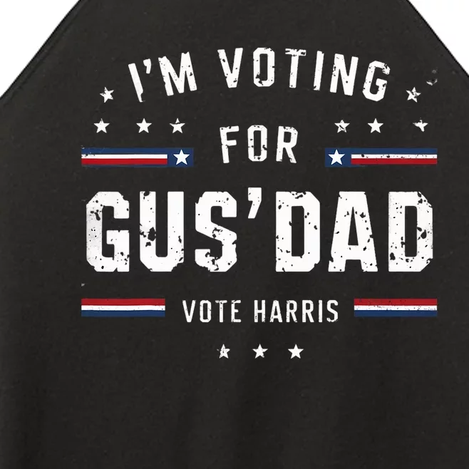 Im Voting For Gus Dad Harris Walz 2024 Women’s Perfect Tri Rocker Tank