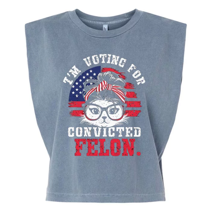 IM Voting For A Convicted Felon In 2024 Cat Messy Bun Garment-Dyed Women's Muscle Tee