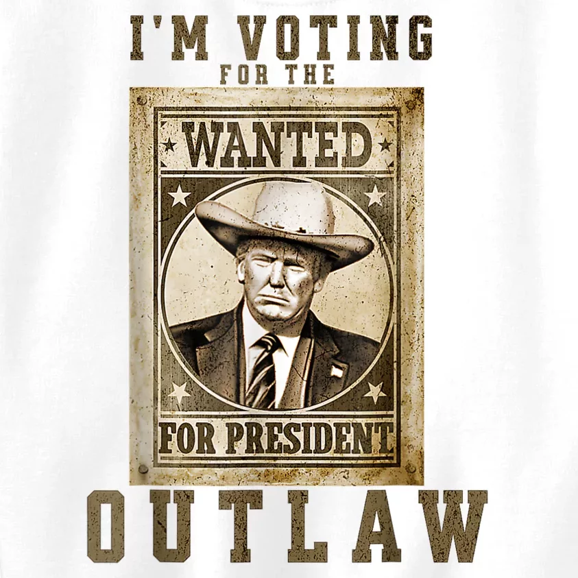 IM Voting For The Outlaw Wanted For President Trump 2024 Kids Sweatshirt