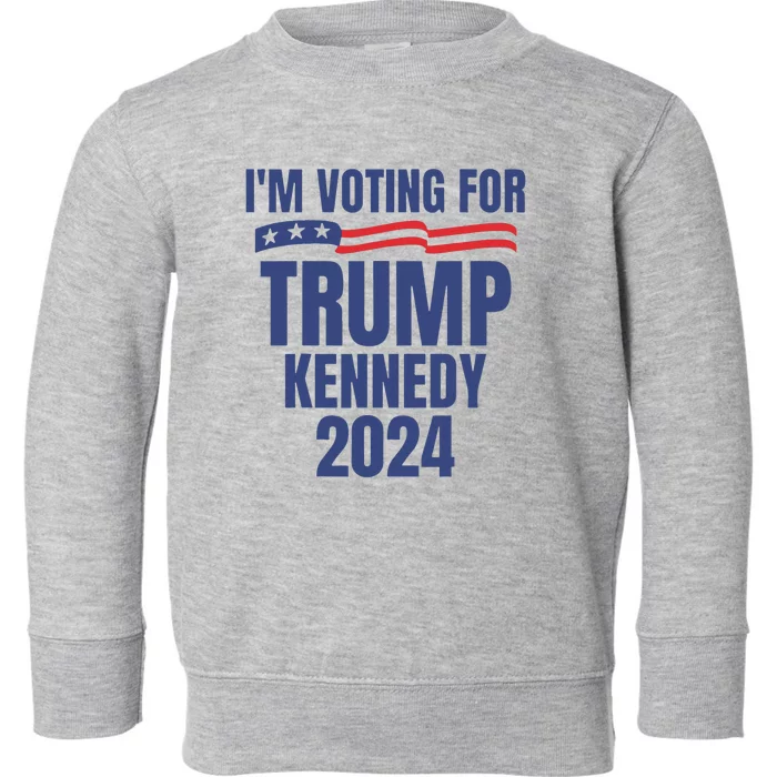 IM Voting For Trump And Kennedy 2024 Toddler Sweatshirt