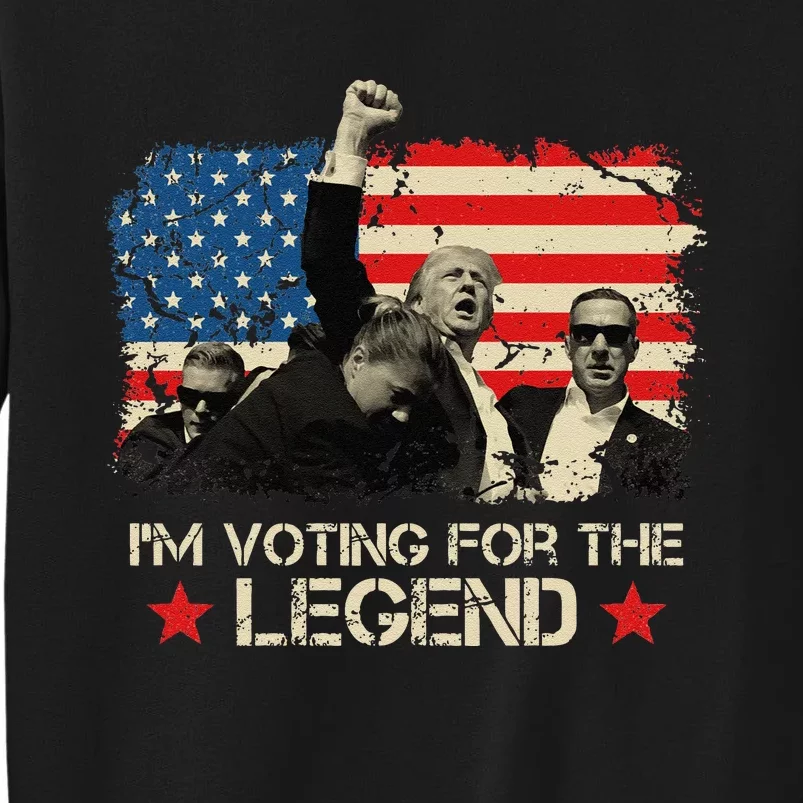 IM Voting For The Legend Trump American Flag Pennsylvania Sweatshirt