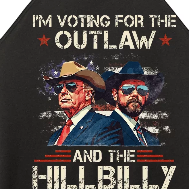 IM Voting For The Outlaw And The Hillbilly Trump Vance 2024 Women’s Perfect Tri Rocker Tank