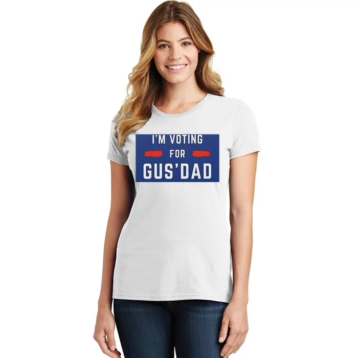 Im Voting For Gus Dad Women's T-Shirt