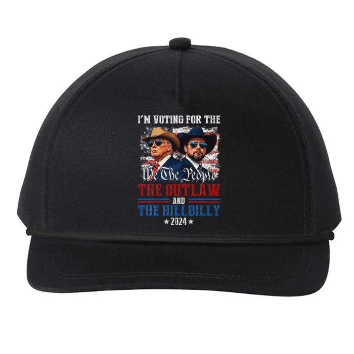 IM Voting For The Outlaw And The Hillbilly Trump Vance 2024 Snapback Five-Panel Rope Hat