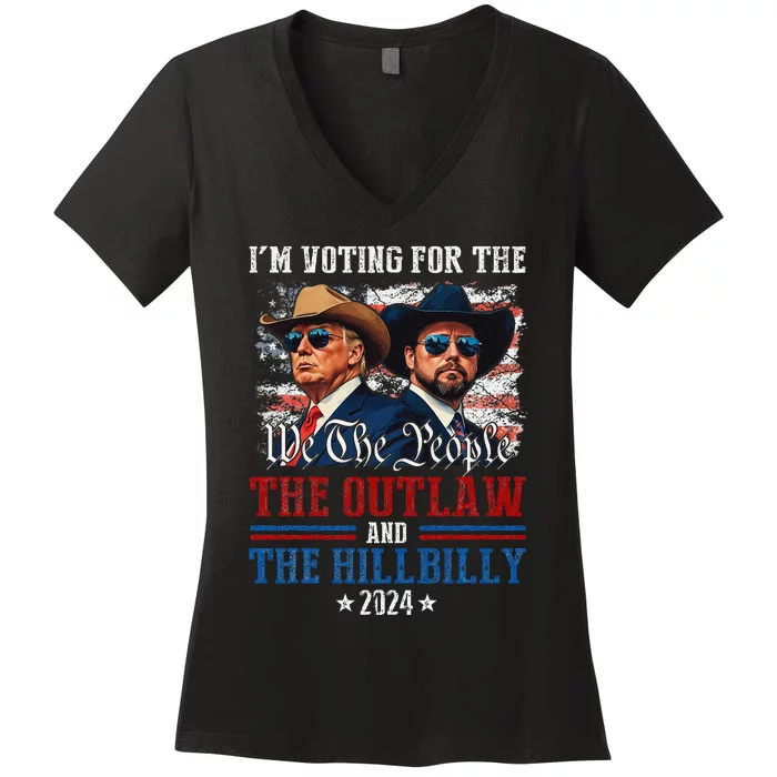 IM Voting For The Outlaw And The Hillbilly Trump Vance 2024 Women's V-Neck T-Shirt