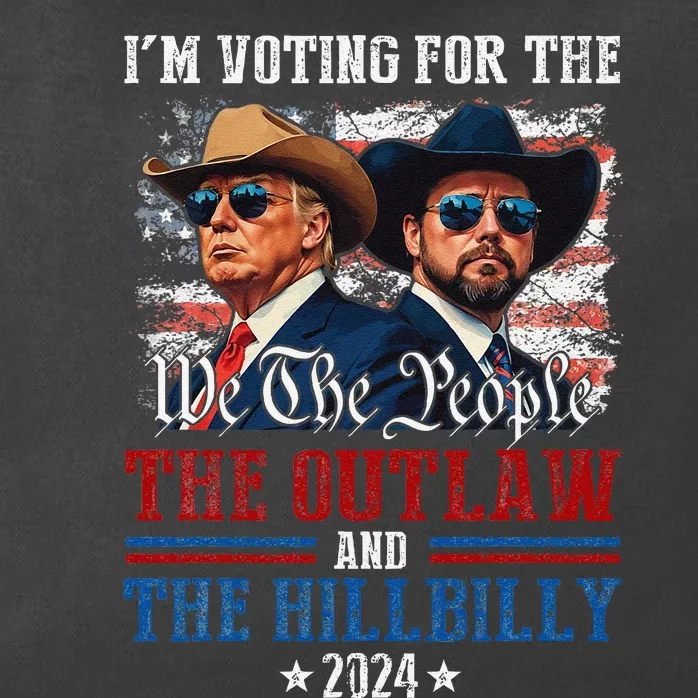 IM Voting For The Outlaw And The Hillbilly Trump Vance 2024 Zip Tote Bag