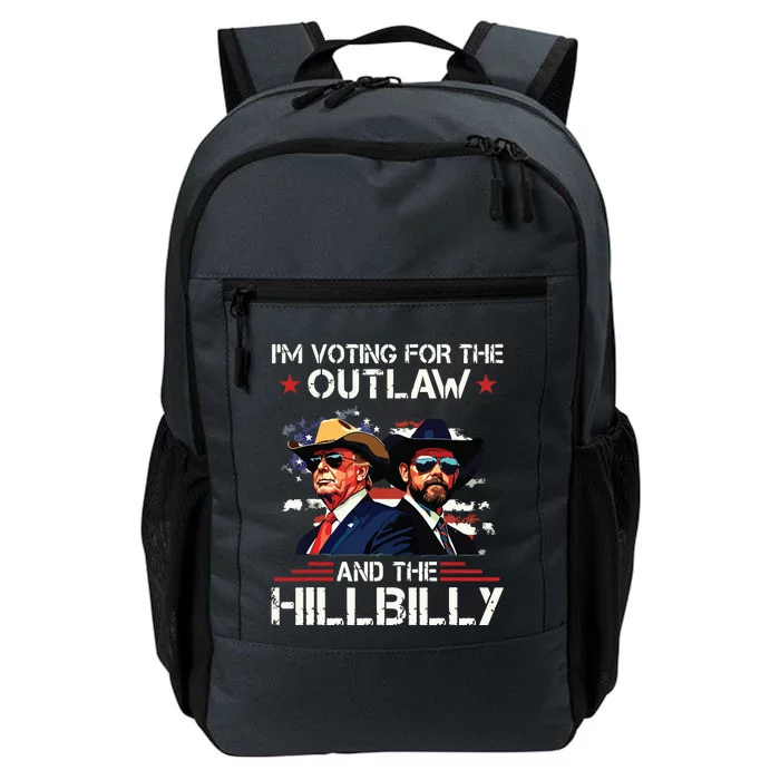 IM Voting For The Outlaw And The Hillbilly Trump Vance 2024 Daily Commute Backpack