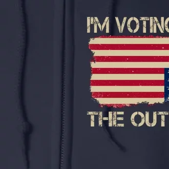 Im Voting For The Outlaw Full Zip Hoodie