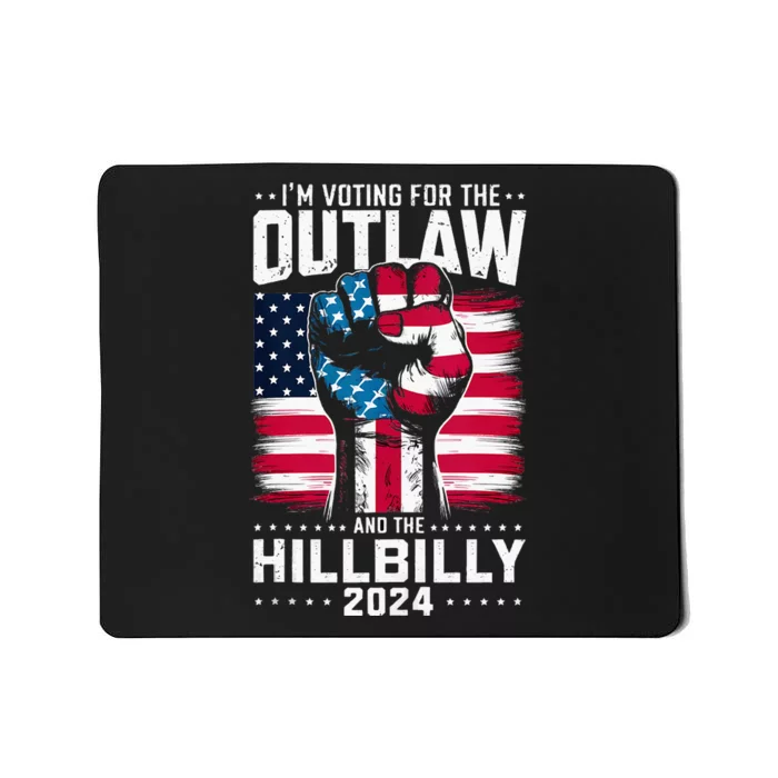 IM Voting For The Outlaw And The Hillbilly 2024 Us Flag Mousepad