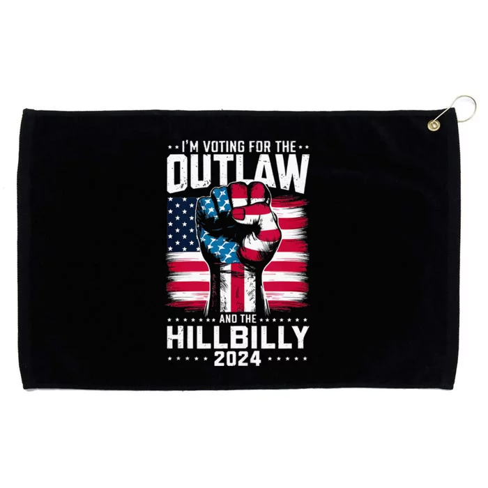 IM Voting For The Outlaw And The Hillbilly 2024 Us Flag Grommeted Golf Towel