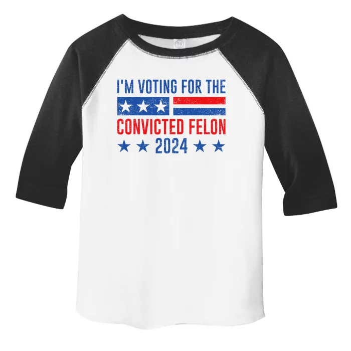 Im Voting Felon 2024 Voting For Felon Convicted Felon Toddler Fine Jersey T-Shirt