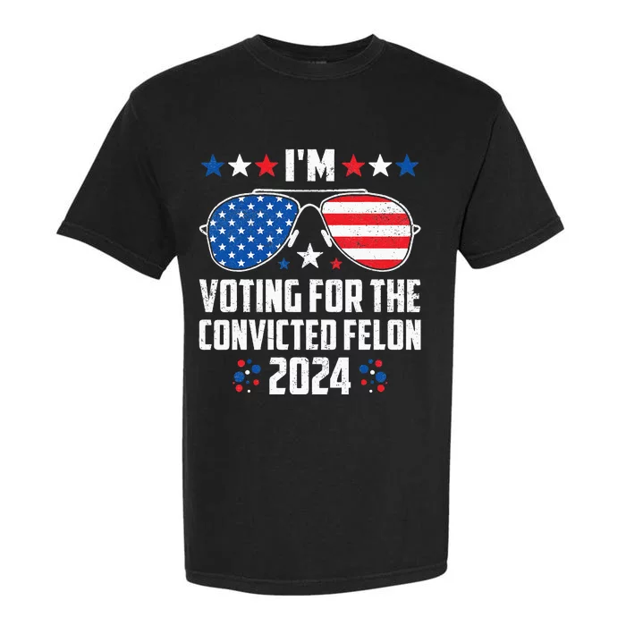 IM Voting Felon 2024 Voting For Felon Women Convicted Felon Garment-Dyed Heavyweight T-Shirt