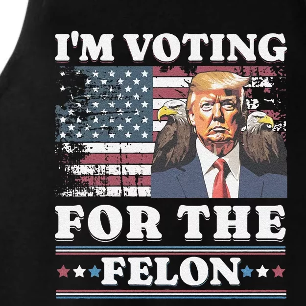 IM Voting For The Felon Funny Still Voting Trump Ladies Tri-Blend Wicking Tank