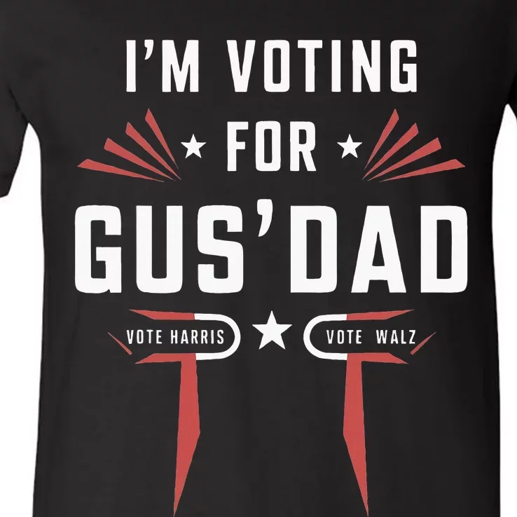 IM Voting For Gus Dad Harris Walz 2024 V-Neck T-Shirt