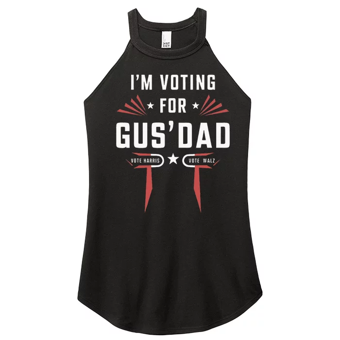 IM Voting For Gus Dad Harris Walz 2024 Women’s Perfect Tri Rocker Tank