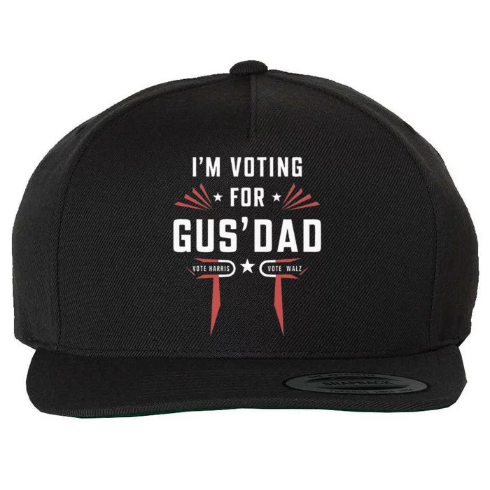 IM Voting For Gus Dad Harris Walz 2024 Wool Snapback Cap