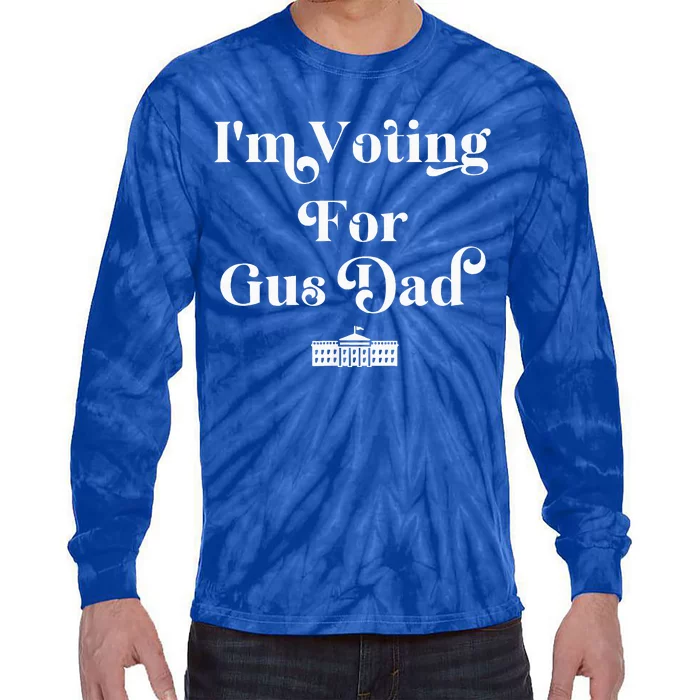 IM Voting For Gus Dad Vote Harris Walz 2024 Election Waltz Tie-Dye Long Sleeve Shirt