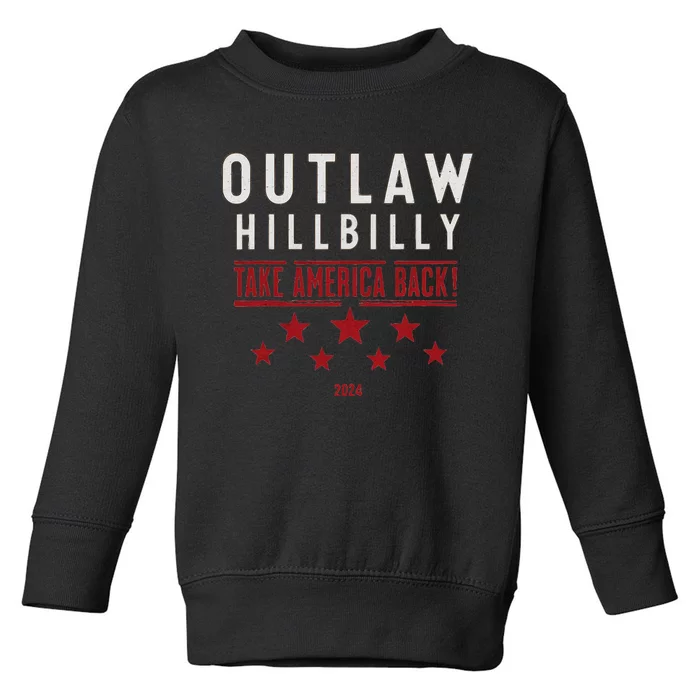 Im Voting For The Outlaw And The Hillbilly Toddler Sweatshirt