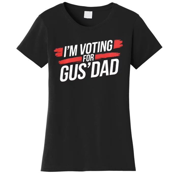 IM Voting For Gus Dad Harris Walz Women's T-Shirt