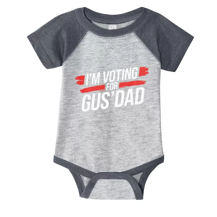 IM Voting For Gus Dad Harris Walz Infant Baby Jersey Bodysuit