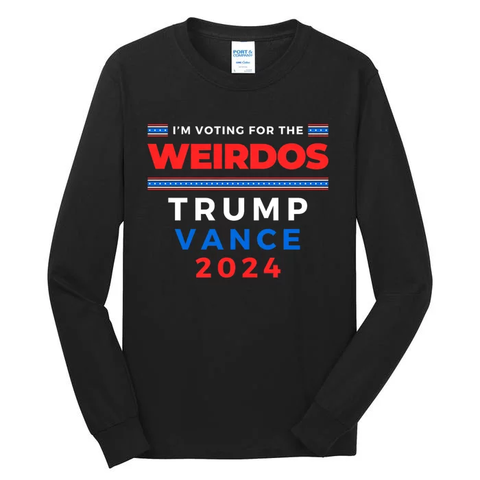 IM Voting For The Weirdos | Trump Vance Take America Back Tall Long Sleeve T-Shirt