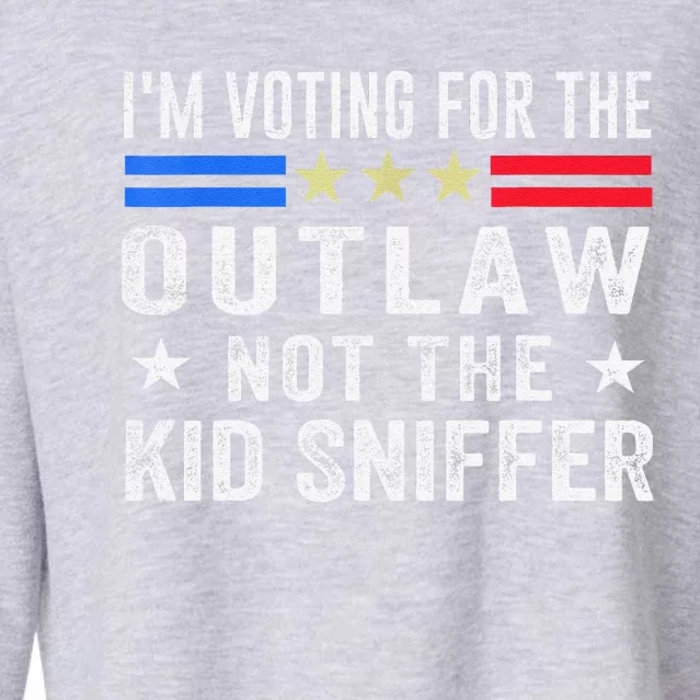 Im Voting For The Outlaw Not The Sniffer 2024 Messy Bun Cropped Pullover Crew