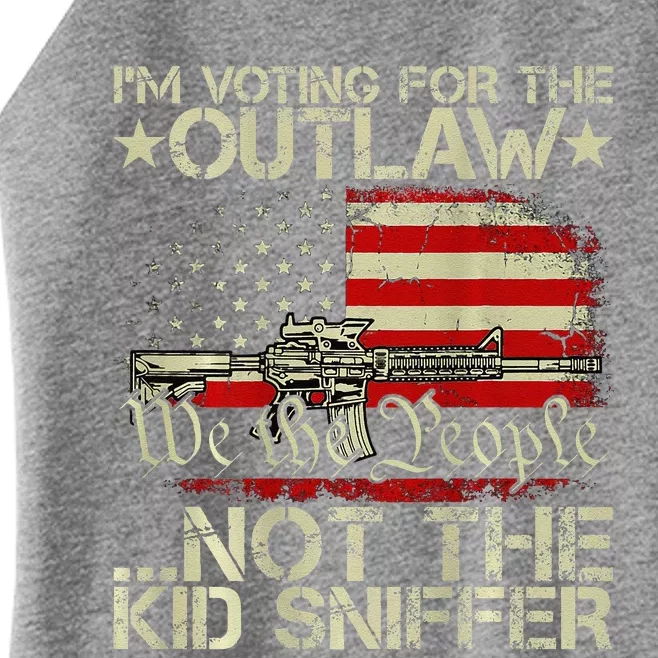 Im Voting For The Outlaw Not The Sniffer (On Back) Women’s Perfect Tri Rocker Tank