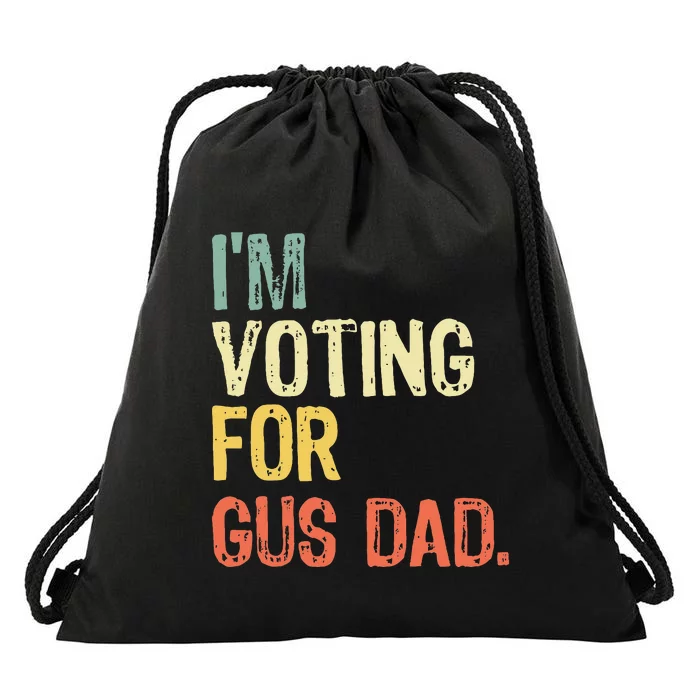 IM Voting For Gus Dad Vote Harris Walz 2024 Election Waltz Drawstring Bag